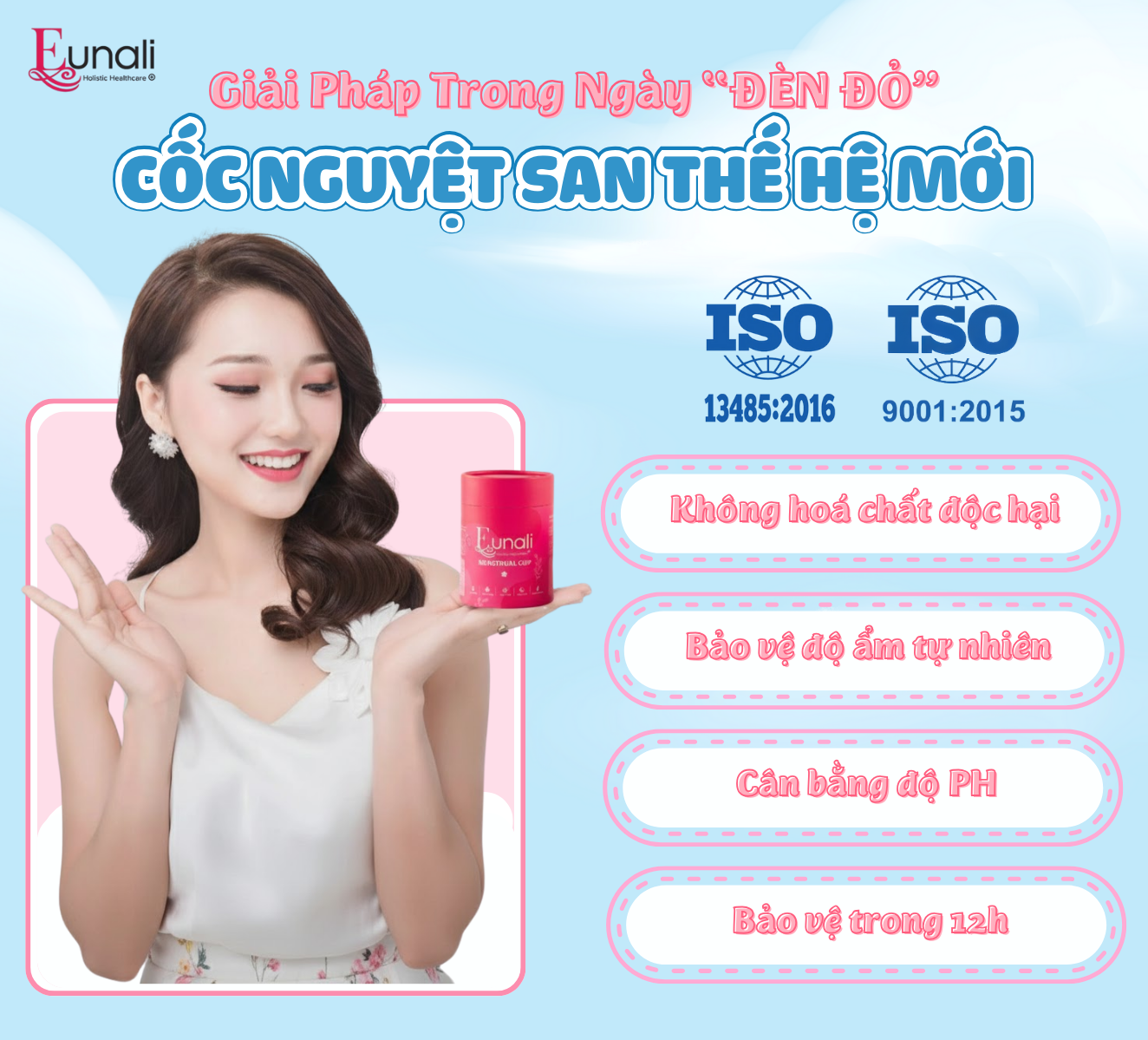 Cốc Nguyệt San Thế Hệ Mới Eunali | Silicone Y Tế Cao Cấp | Chống Tràn, Không Mùi, Thân Thiện Cơ Thể