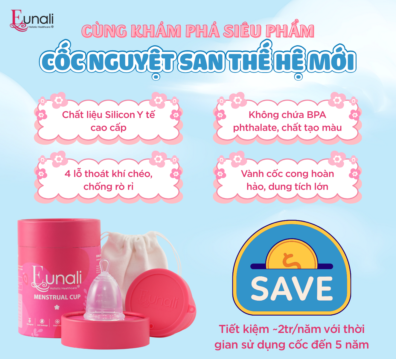 Cốc Nguyệt San Thế Hệ Mới Eunali | Silicone Y Tế Cao Cấp | Chống Tràn, Không Mùi, Thân Thiện Cơ Thể